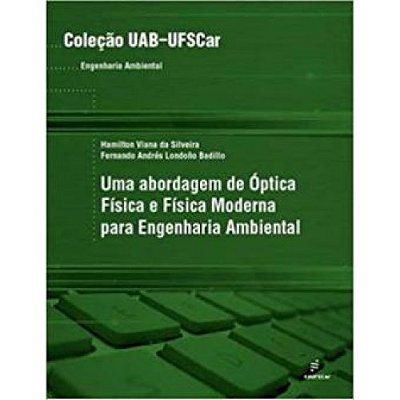 Abordagem De Óptica Física E Física Moderna Para Engenharia..-