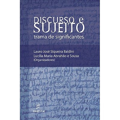 Discurso E Sujeito - Trama De Significantes..-