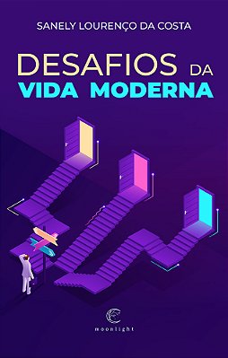 Desafios Da Vida Moderna..-