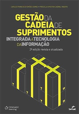 Gestão Da Cadeia De Suprimentos Integrada À Tecnologia Da Informação..-