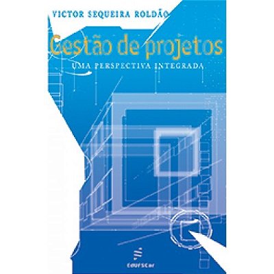Gestão De Projetos - Uma Perspectiva Integrada..-
