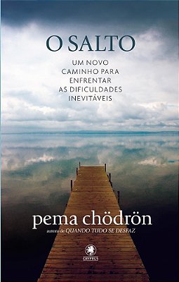 O Salto Um Novo Caminho Para Enfrentar As Dificuldades Inevitáveis..-