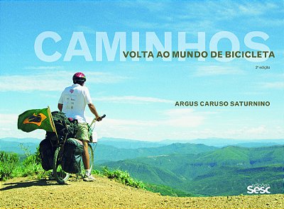 Caminhos Volta Ao Mundo De Bicicleta..-