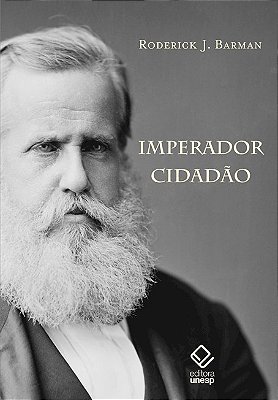 Imperador Cidadão E A Construção Do Brasil..-