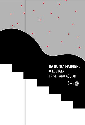 Na Outra Margem, O Leviatã..-
