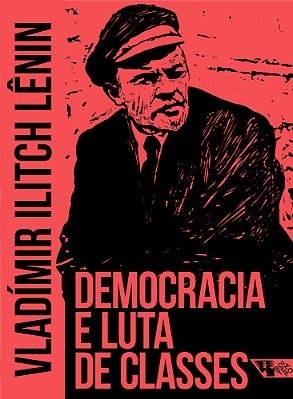 Democracia E Luta De Classes..-