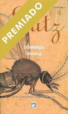 Adolpho Lutz: Obra Completa - Vol. 2, Livro 4 Entomologia..-