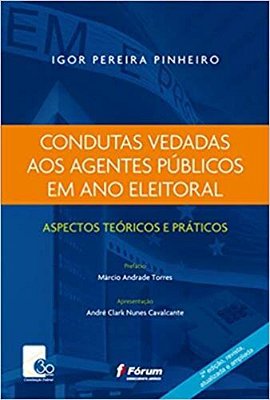 Condutas Vedadas Aos Agentes Públicos Em Ano Eleitoral..-
