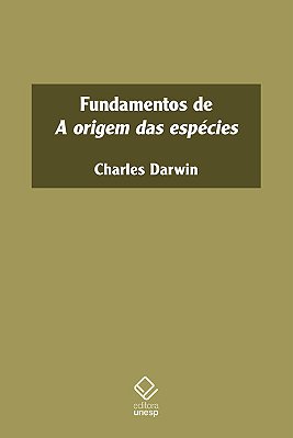 Fundamentos De A Origem Das Espécies..-