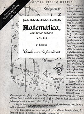 Matemática Uma Breve História - Vol. III..-