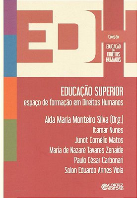 Educaçao Superior - Espaço De Formaçao Em Direitos Humanos..-