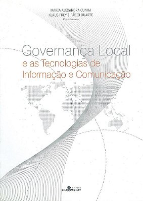 Governança Local E As Tecnologias De Informação E Comunicação..-