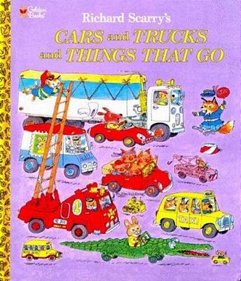 Cars And Trucks And Things That Go - Hardback..-