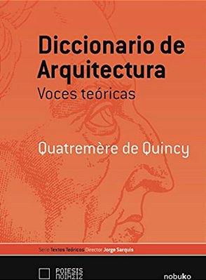 Diccionario De Arquitectura: Voces Teoricas-..