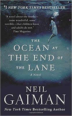 The Ocean At The End Of The Lane - A Novel..-