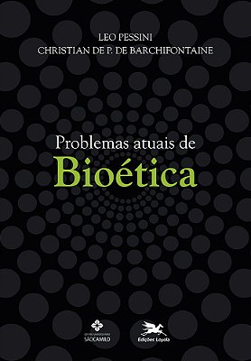 Problemas Atuais De Bioética..-