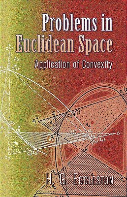 Problems In Euclidean Space: Application Of Convexity..-