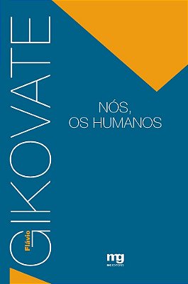 Nós, Os Humanos..-