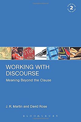 Working With Discourse: Meaning Beyond The Clause..-