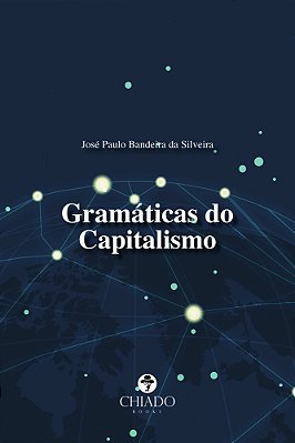 Gramáticas Do Capitalismo..-
