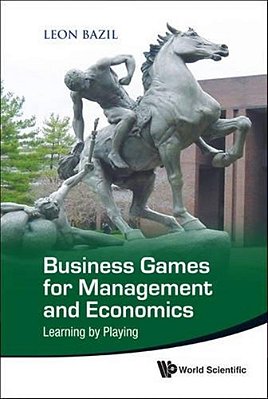Business Games For Management And Economics..-