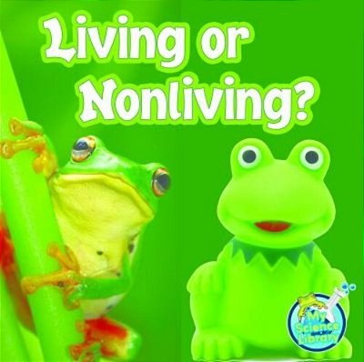 Living Or Nonliving?..-