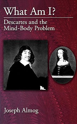 What Am I? - Descartes And The Mind-Body Problem..-