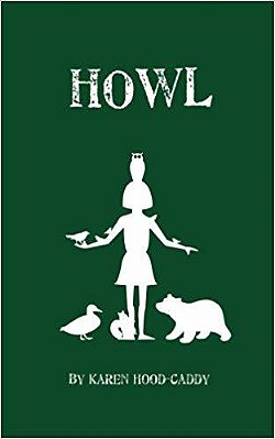 Howl: The Wild Place Adventure Series..-