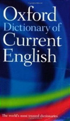 The Oxford Dictionary Of Current English - Fourth Edition..-