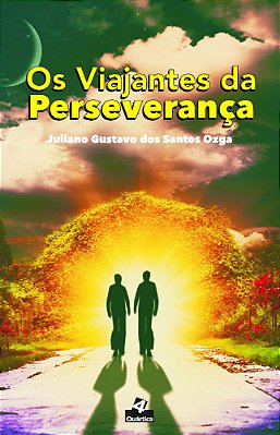Os Viajantes Da Perseverança..-