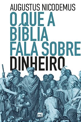 O Que A Bíblia Fala Sobre Dinheiro..-