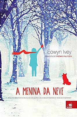 Menina Da Neve, A