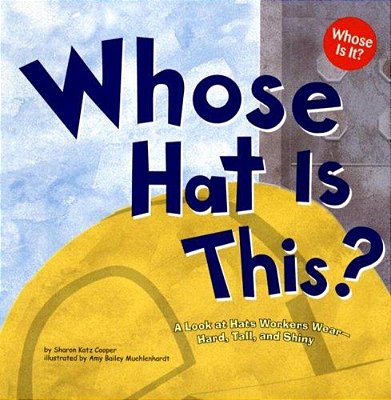 Whose Hat Is This?..-