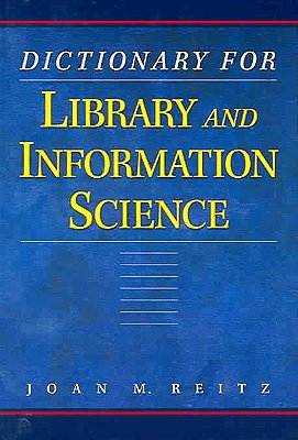 Dictionary For Library And Information Science..-
