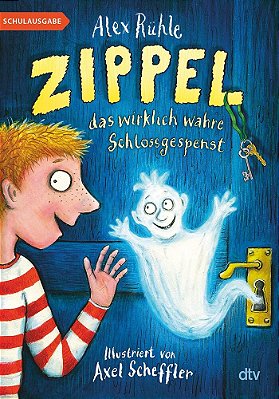Zippel, Das Wirklich Wahre Schlossgespenst
