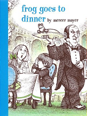 Frog Goes To Dinner - A Boy, A Dog And A Frog..-