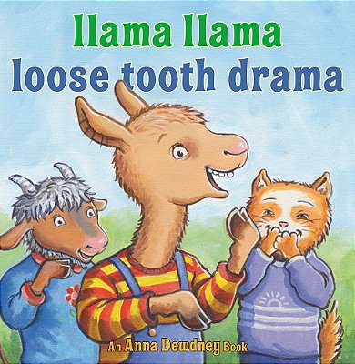 Llama Llama Loose Tooth Drama - Hardcover..-