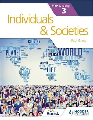 Individuals And Societies For The Ib Myp 3..-