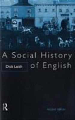 A Social History Of English - Second Edition..-