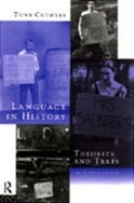 Language In History - Theories And Texts..-