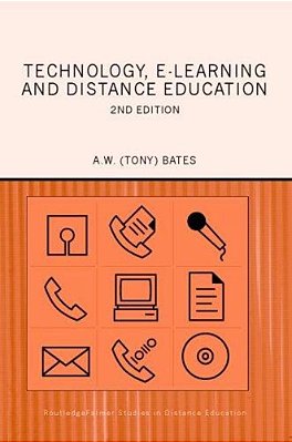 Technology, E-Learning And Distance Education - Second Edition..-