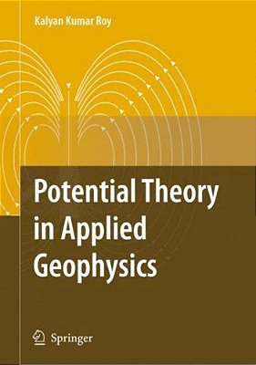 Potential Theory In Applied Geophysics-..