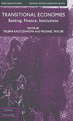 Transitional Economics: Banking, Finance, Institutions - Mf-..