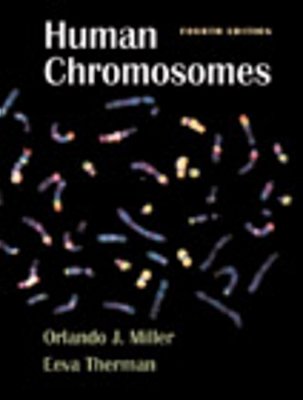 Human Chromosomes - Fourth Edition..-