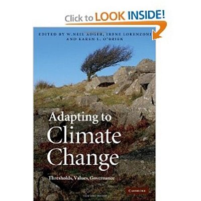 Adapting To Climate Change: Thresholds, Values, Governance..-
