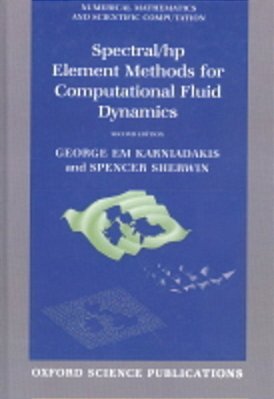 Spectral/Hp Element Methods For Computational Fluid Dynamics..-