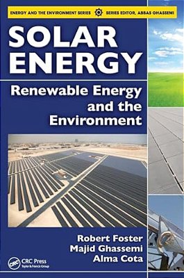 Solar Energy: Renewable Energy And The Environment-..