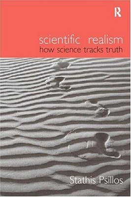 Scientific Realism: How Science Tracks Truth..-