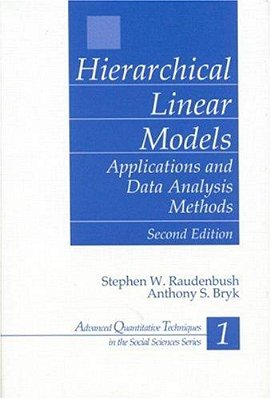 Hierarchical Linear Models: Applications And Data Analysis Methods - Hardcover..-