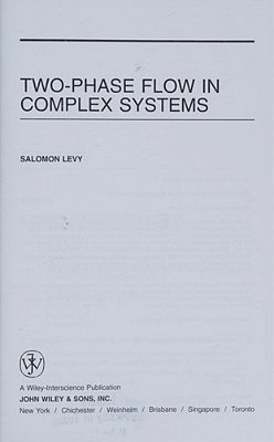 Two-Phase Flow In Complex Systems..-
